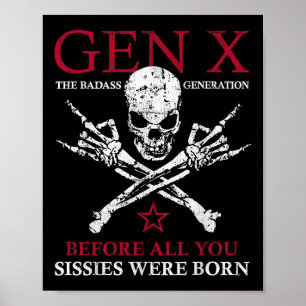 Poster Gen X La Mauvaise Génération Avant Tout Ce Que Vou