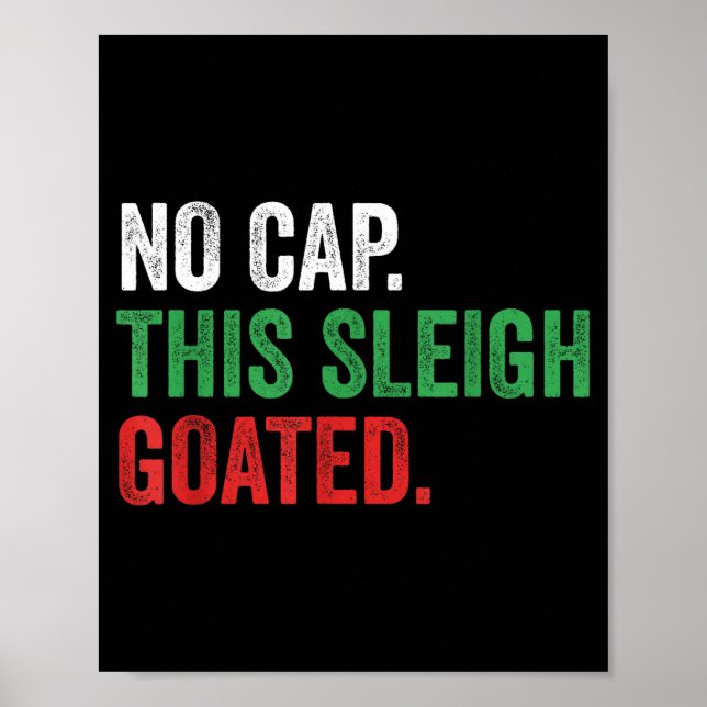 Poster Gen Z Slang Christmas No Cap This Sleigh Goated  (Devant)