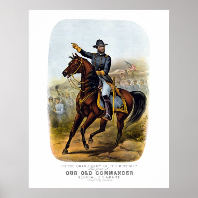Poster General Grant — Notre ancien commandant (Devant)