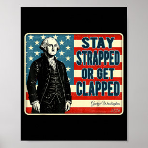 Poster George Washington Reste Armé ou se Fait Tiré 4