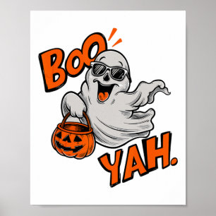 Poster Ghost Boo Yah Funny Chemise d'Halloween Éffrayante