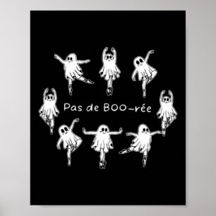 Poster Ghost Pas De Boo-rée Llet Danseuse Éffrayante Hall