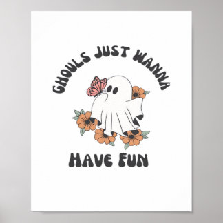 Poster Ghouls veut juste avoir un design Déplaisant amusa