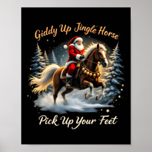 Poster Giddy Up Jingle Horse Ramassez Vos Pieds Xmas Père
