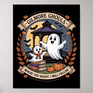 Poster Gilmore Gouls Où Vous Avez Haunt2