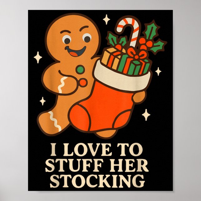 Poster Gingerbread I Love To Stuff Her Stock Jingle His B (Devant)