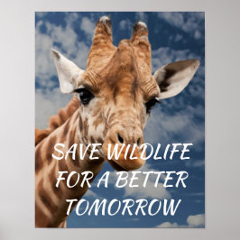 Poster Giraffe, sauvez la faune pour un avenir meilleur