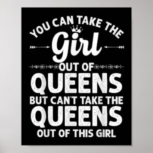 Poster Girl Out Of QUEENS NY NEW YORK Cadeau Funny Home R