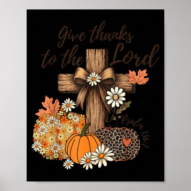 Poster Give Thanks To The Lord Fall Pumpkin Thanksgiving  (Devant)