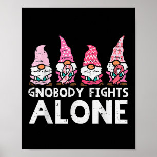 Poster Gno combat seul Gnomes drôle Cancer du sein Mainte