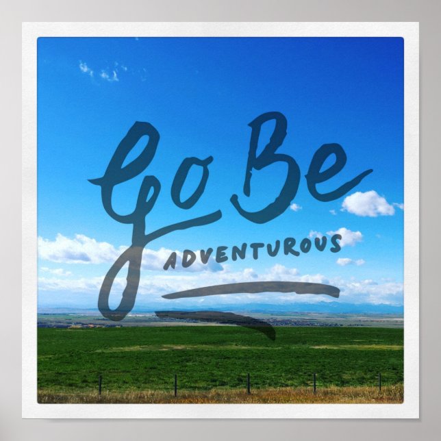 Poster Go Be Adventuring (Devant)