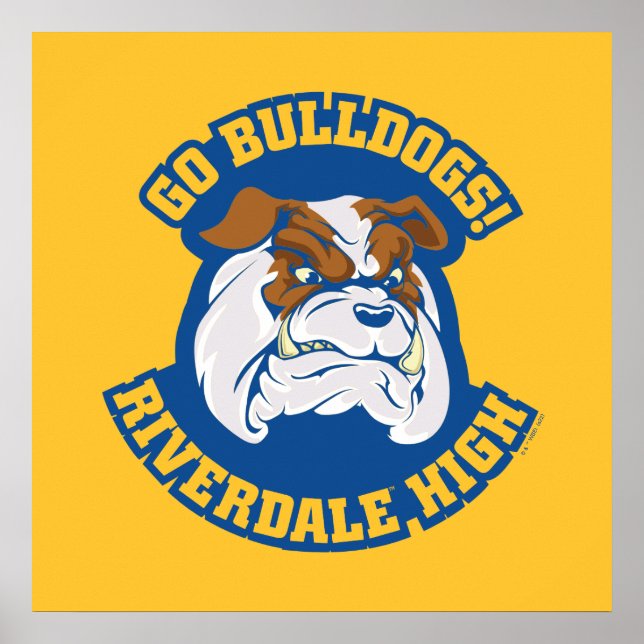 Poster Go Bulldogs - Riverdale High (Devant)