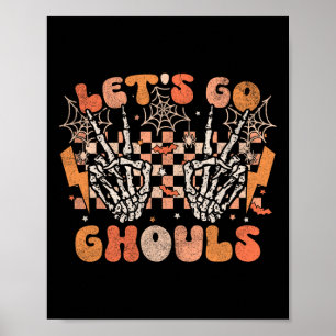 Poster Go Ghouls Halloween Skeleton Costume Retro G