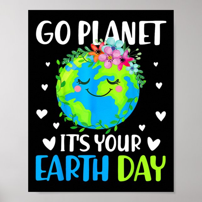 Poster Go Planet Son Jour des terres Avril 22 Pour Women  (Devant)