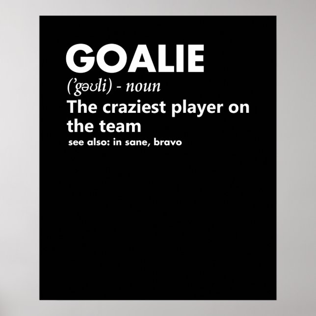 Poster Goalie Goalkeeper Définition Football Hockey (Devant)