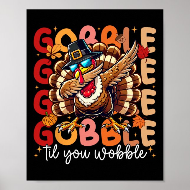 Poster Gobble Jusqu'À Ce Que Vous Tournez Le Jour De L'Ac (Devant)