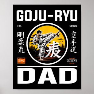 Poster Goju-ryu Karate Papa Pour Les Pères Avec Karate Pi