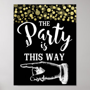 Poster GOLD & BlacK DE CETTE FAÇON DOIGT POINTER confetti