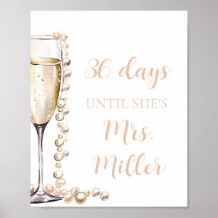 Poster Gold Pearls et Prosecco Jours jusqu'à ce qu'elle s