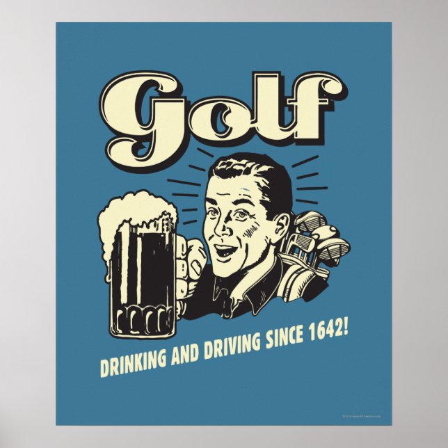 Poster Golf : Boire et conduire depuis 1642 (Devant)