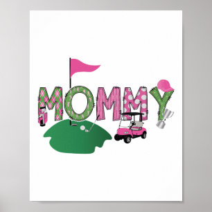 Poster Golf Mommy Trou En Un Golf 1ère fête d'anniversair