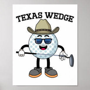 Poster Golf Putter Texas Wedge Golf Club Texas Cowboy Cou