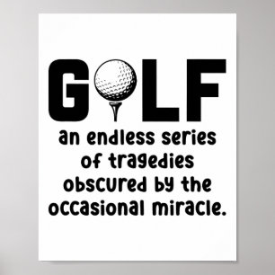 Poster Golf Une Série Infini De Tragédies Golf Golf P