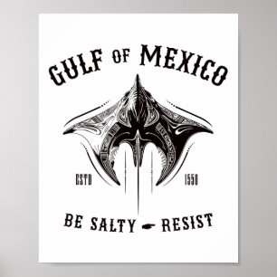 Poster Golfe Du Mexique Être Salé Et Résiste Tribyl Manta