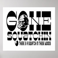 Gone Squatchin - Il y a un Squatch dans ces Bois