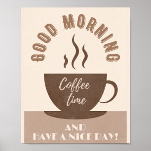 Poster Good Morning et Bonne inspiration de jour
