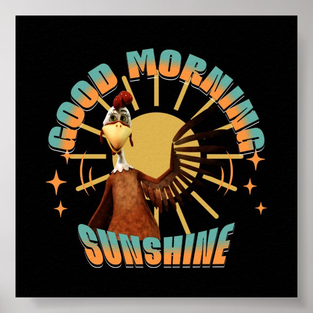 Poster Good Morning Sunshine Funny Rooster (Devant)