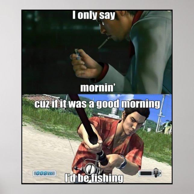 Poster Good Morning Yakuza Meme (Devant)