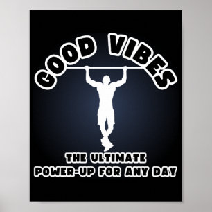 Poster Good Vibes : La puissance ultime pour n'importe qu