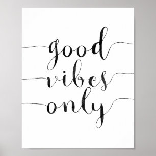 Poster Good Vibes uniquement