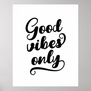 Poster Good Vibes uniquement