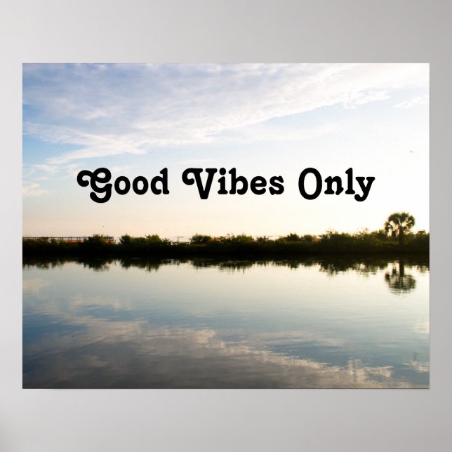 Poster Good Vibes Uniquement Nature Inspiration Motivatio (Devant)