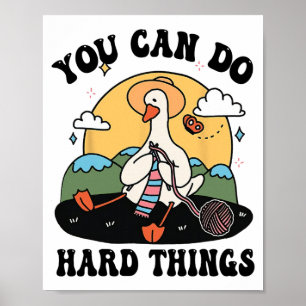 Poster Goose You Can Do Dur Thing Test Day
