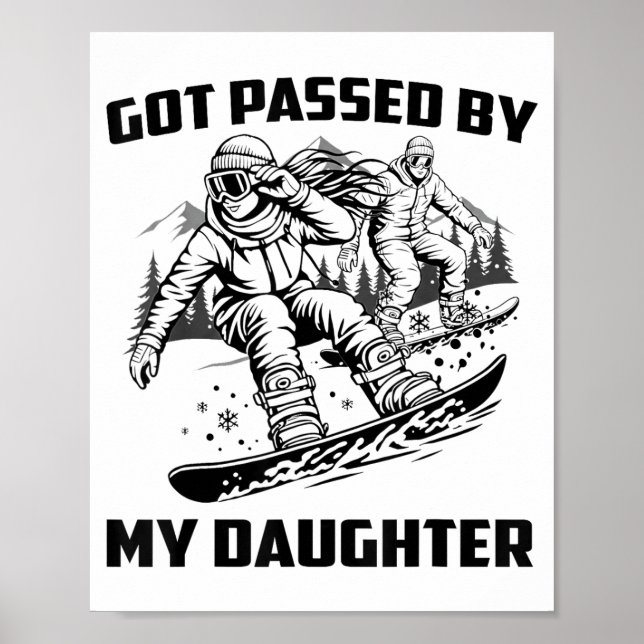 Poster Got Ped By My Daughter Funny Skiing Ski Dad Winter (Devant)