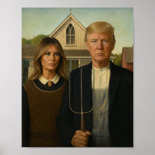 Poster Gothic américain moderne - Parodie de Trump et Mel