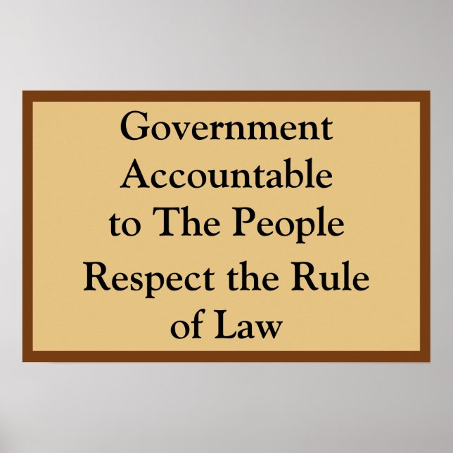 Poster Government Accountable Rule of Law (Devant)