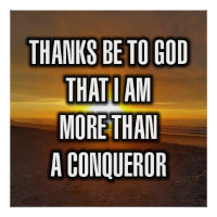 Grâce à Dieu d'être plus qu'un conquérant