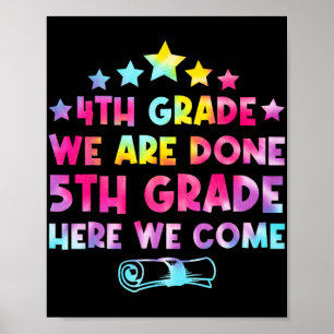 Poster Graduation de grade Tie Dye 5e année Nous venons