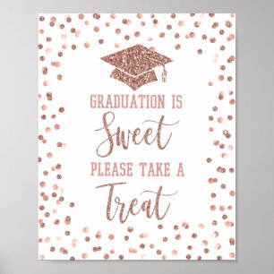 Poster Graduation is Sweet Please Take a Treat Sign Rose