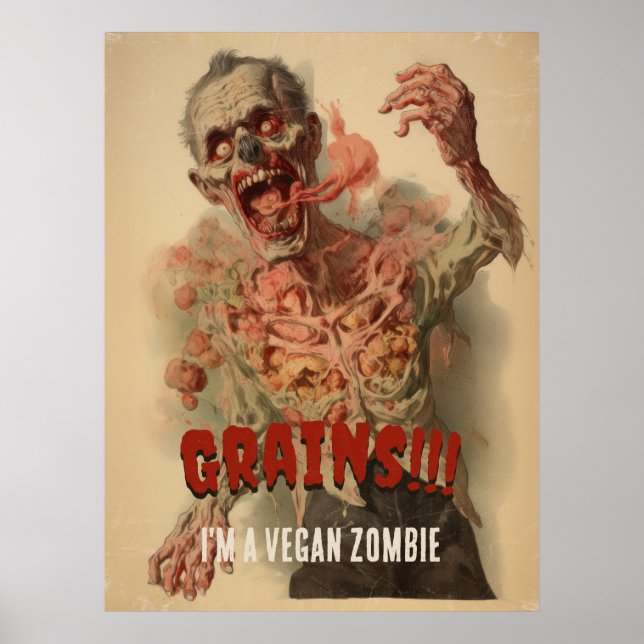 Poster Grains Je suis un Vegan Zombie Drôle Horreur Vinta (Devant)