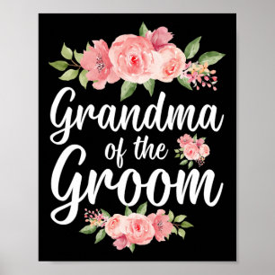 Poster Grand-mère du marié Grand-mère Fleurs Grand-mère d