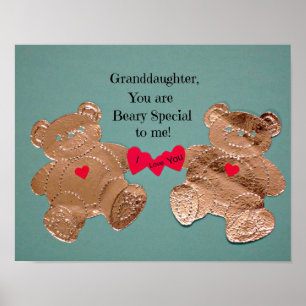 Poster Granddaughter, tu es Beary Special to me !
