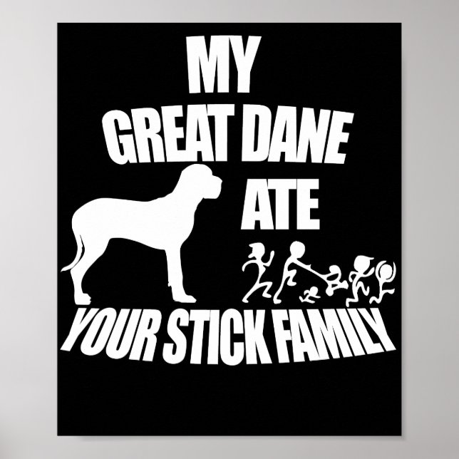 Poster Grande Dane Mangez Votre Stick Famille (Devant)