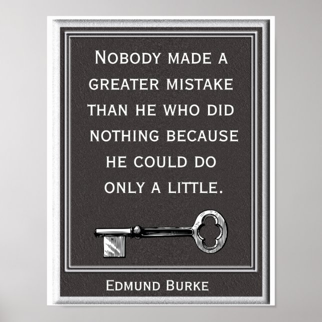 Poster Grande erreur - Devis Edmund Burke - Imprimerie d' (Devant)