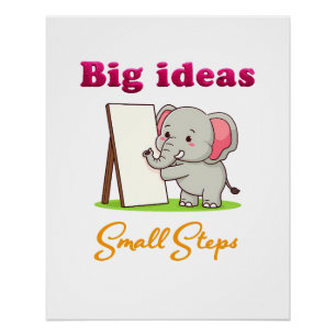 Poster "Grandes idées, petits pas" éléphant rêves d'anima