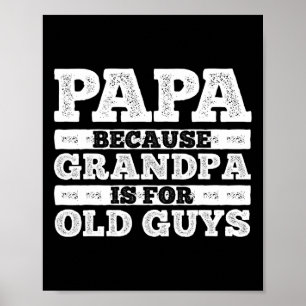 Poster Grandpa Art Pour Hommes Grand-Père Papa Père Paren